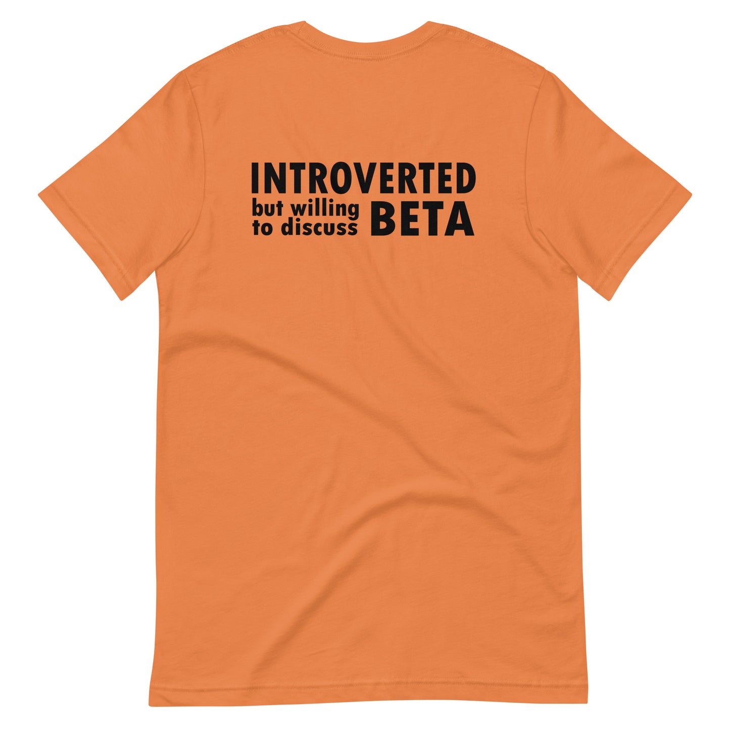 Introverted, but willing to discuss beta - Men's/Unisex Tee