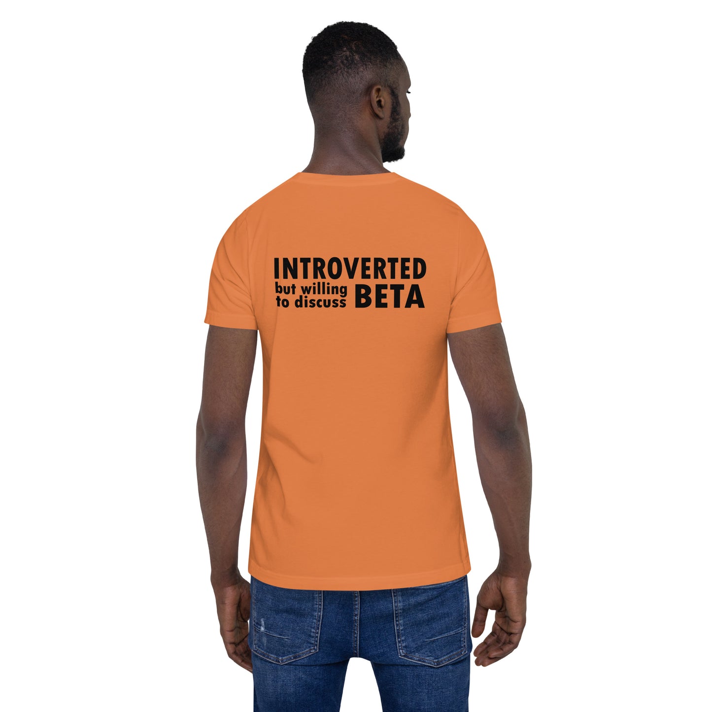 Introverted, but willing to discuss beta - Men's/Unisex Tee