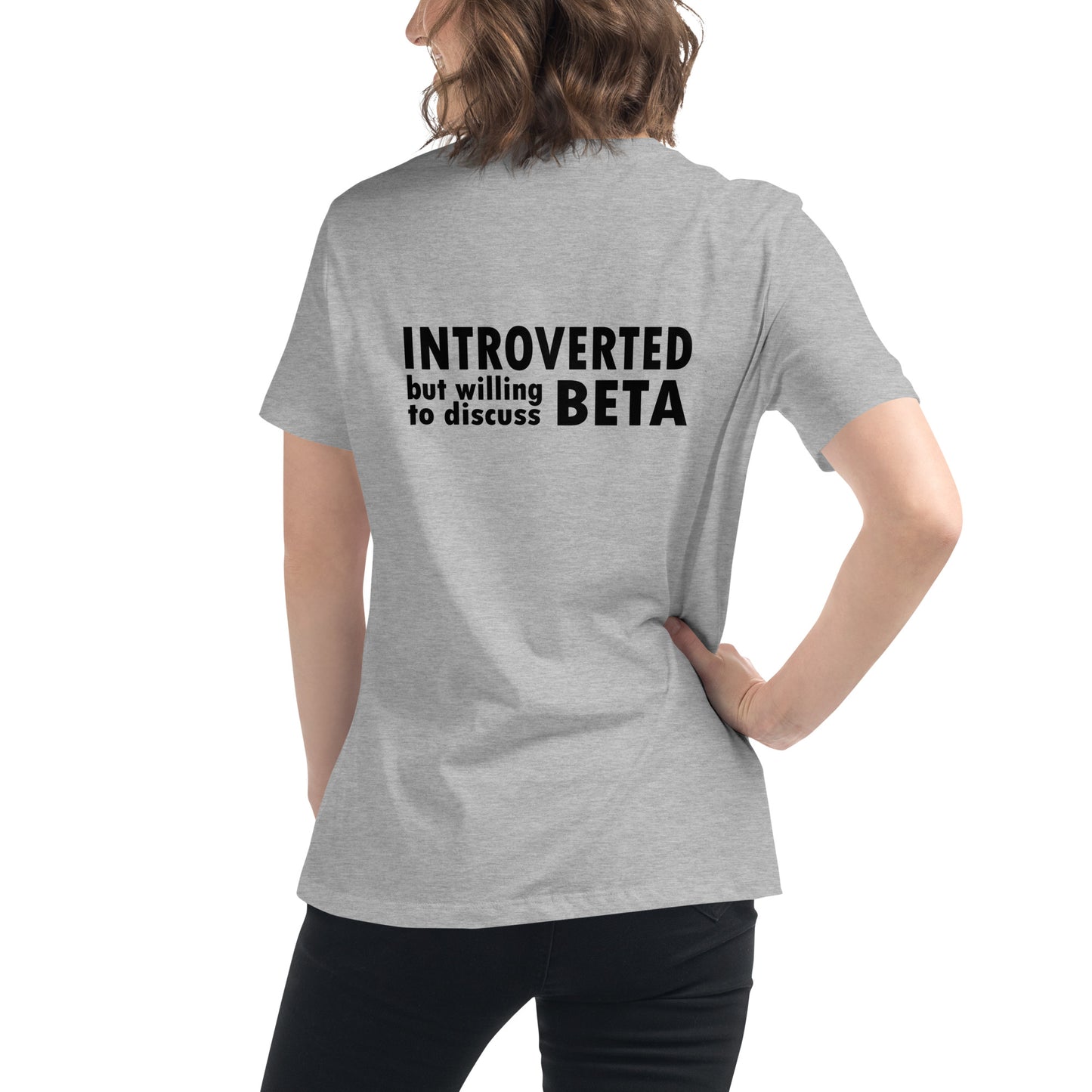 Introverted, but willing to discuss beta - Women's Tee